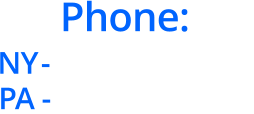 Phone: NY- (516)721-4008 PA - (610)440-1945