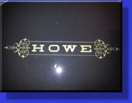 Howe Logo Lettering Deep Etched and Gold Paint Fill.